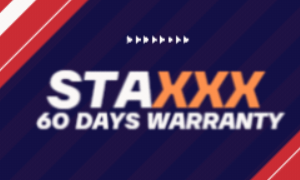 STAXXX PREMIUM | 60 DAYS WARRANTY